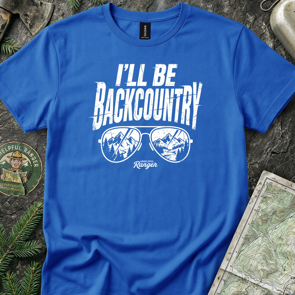 I'll Be Backcountry T-Shirt